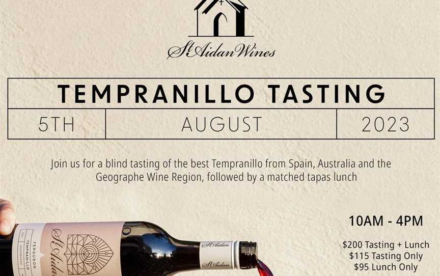 St Aidan Wines Tempranillo Tasting