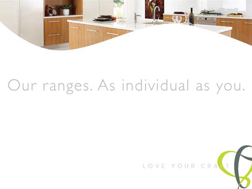 Our ranges... As individual as you.