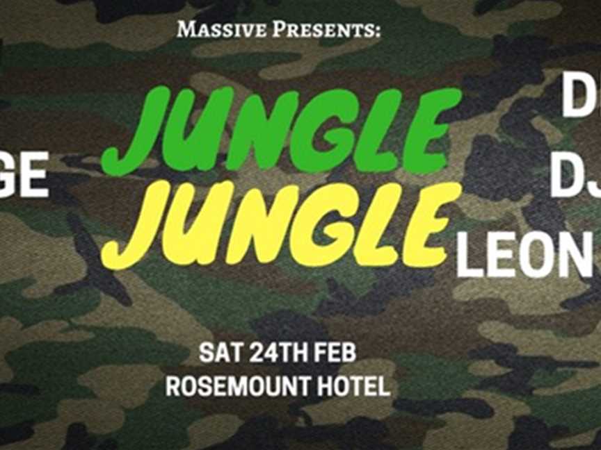 Massive Presents: Jungle Jungle, Events in North Perth