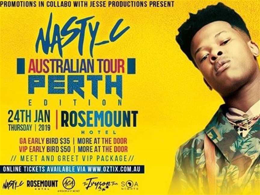 Nasty C, Events in North Perth