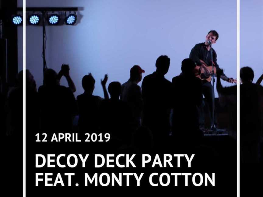 Decoy Deck Party feat. Monty Cotton