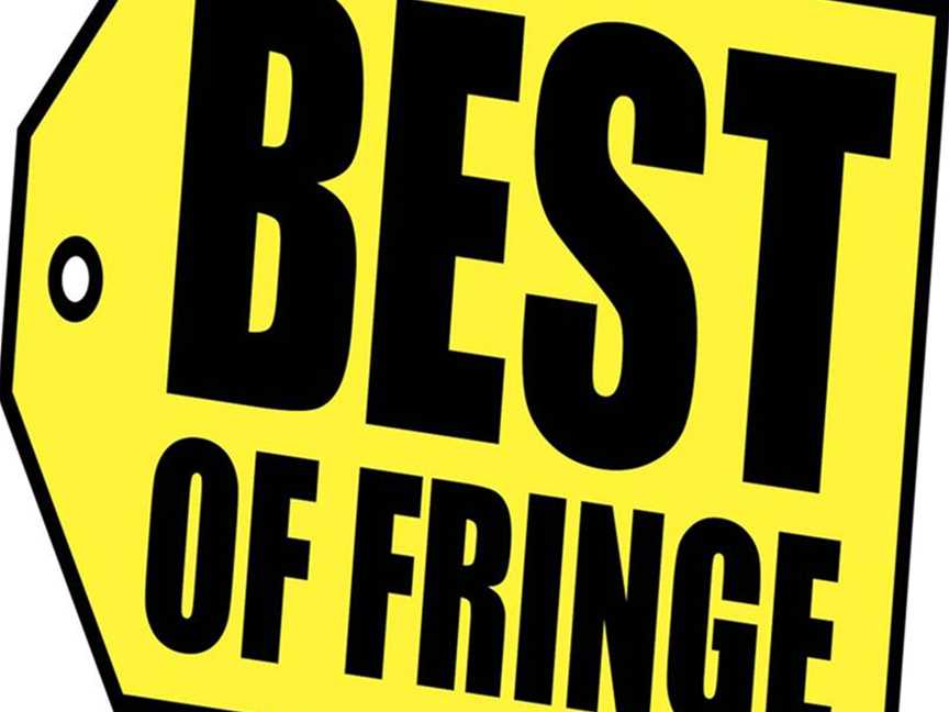 Best of Fringe Early Show