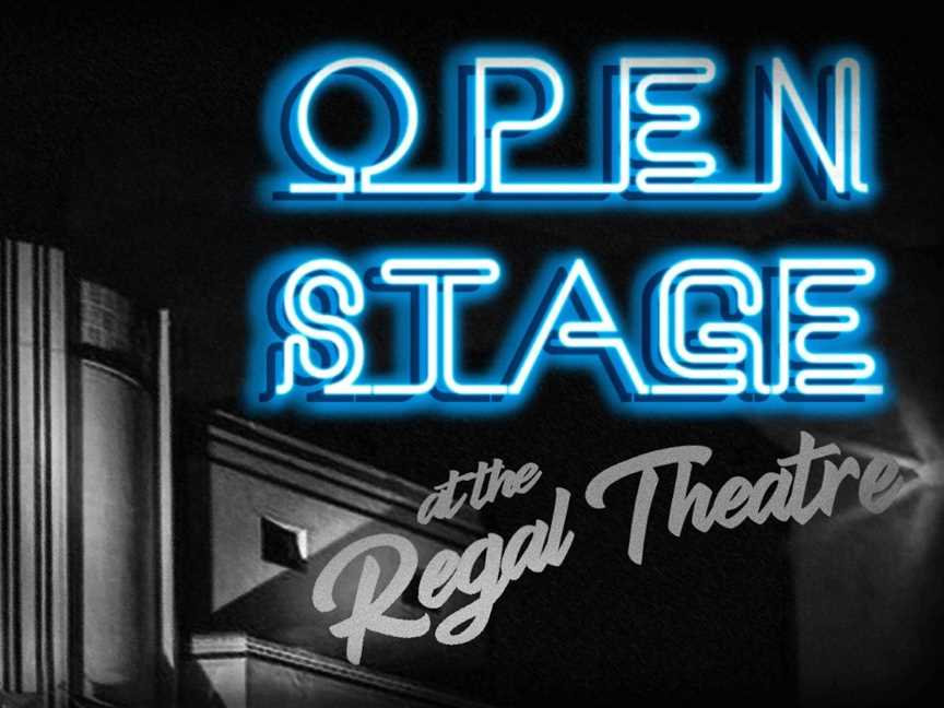Open Stage at the Regal Theatre