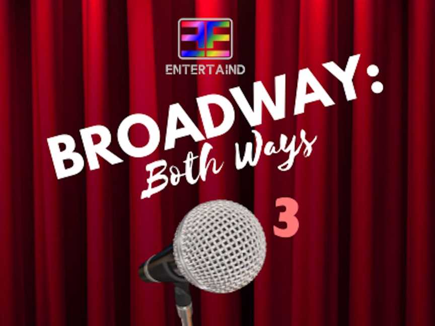 Broadway: Both Ways 3.5, Events in Subiaco