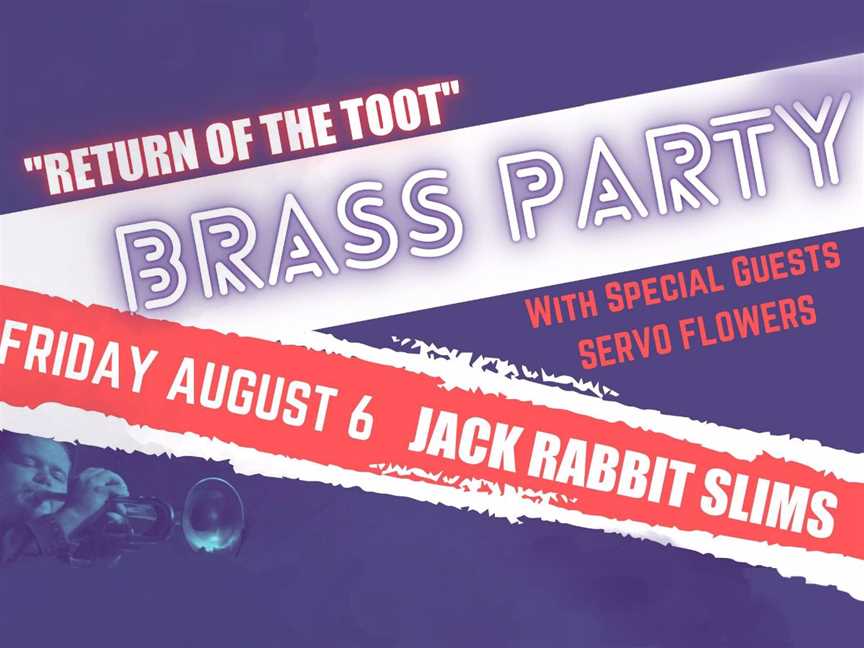 Brass Party: Return of the Toot, Events in Perth