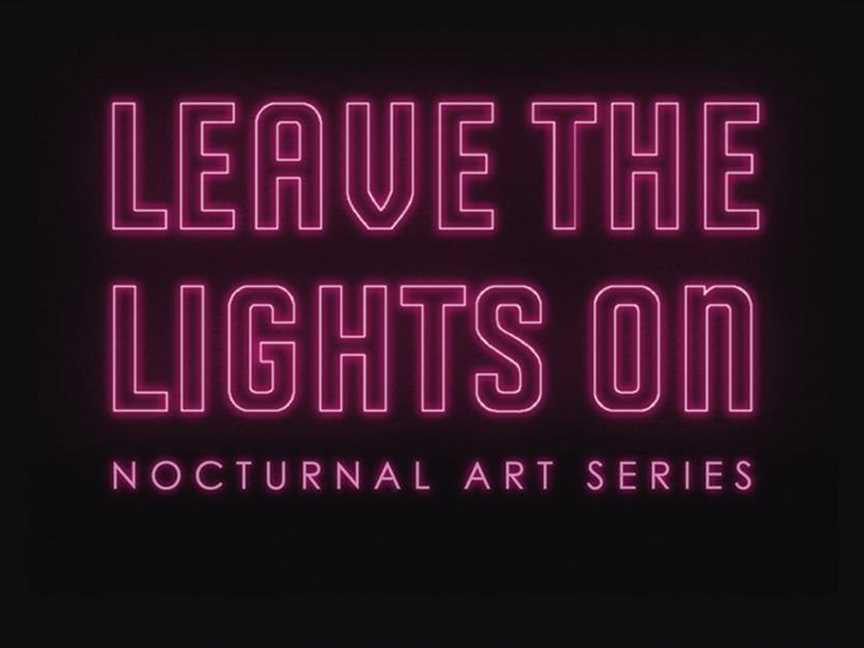 Leave The Lights On | Nocturnal Art Series, Events in Fremantle