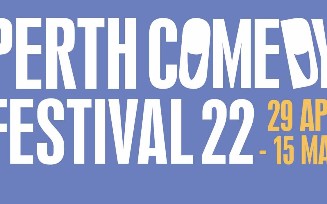 Perth Comedy Festival 2022: The Best Bits